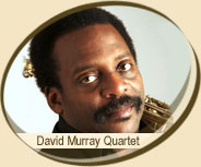 DAVID MURRAY QUARTET - Jazz Na Starówce 2007
