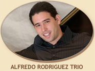 QUINCY JONES &QUOT;PRESENTS&QUOT; THE ALFREDO RODRIGUEZ TRIO - Jazz Na Starówce 2010